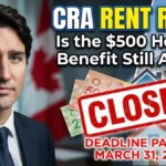 CRA Rent Relief 2026: Is the $500 Housing Benefit Still Active?
