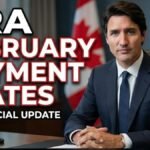 CRA February Payment Dates: Mark These 4 Days on Your Calendar Now