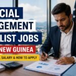 Financial Management Specialist Jobs in Papua New Guinea: ADB Requirements, Salary and How to Apply
