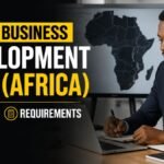 Senior Business Development Lead (Africa): Salary, Requirements and How to Apply