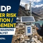 UNDP Disaster Risk Reduction / Management and Early Warning System Analyst in Nepal